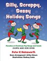 SILLY SCRAPPY SASSY HOLIDAY SO - Peter Hainsworth - 9781945248085