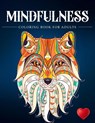 Mindfulness Coloring Book For Adults - Adult Coloring Books ; Coloring Books for Adults ; Adult Colouring Books - 9781945260865