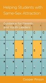 Helping Students with Same-Sex Attraction - Cooper Pinson - 9781945270710
