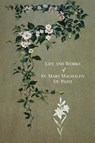 The Life and Works of St. Mary Magdalen de Pazzi - Fr Placido Fabrini - 9781945275494