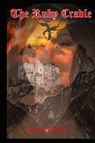 The Ruby Cradle - James L Hill - 9781945286827