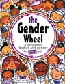 The Gender Wheel - Maya Christina Gonzalez - 9781945289125