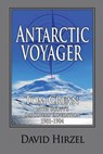 Antarctic Voyager: Tom Crean: with Scott's 'Discovery' Expedition 1901-1904 - David Hirzel - 9781945312021