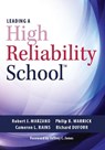 Leading a High Reliability School: (Use Data-Driven Instruction and Collaborative Teaching Strategies to Boost Academic Achievement) - Robert J. Marzano - 9781945349348