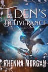 Eden's Deliverance - Rhenna Morgan - 9781945361029