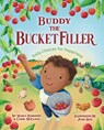 Buddy the Bucket Filler - Maria Dismondy ; Carol McCloud - 9781945369421