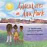 Adventures in Ana Park - Kahliya Ruffin ; Trevon Evans - 9781945434945