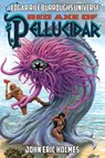 Red Axe of Pellucidar (Edgar Rice Burroughs Universe) - John Eric Holmes ; Geary Gravel - 9781945462467