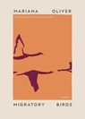 Migratory Birds - Mariana Oliver - 9781945492525