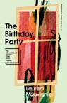 BIRTHDAY PARTY - Laurent Mauvignier - 9781945492655
