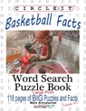 Circle It, Basketball Facts, Word Search, Puzzle Book - Lowry Global Media LLC ; Mark Schumacher - 9781945512193
