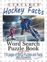 Circle It, Ice Hockey Facts, Large Print, Word Search, Puzzle Book - Lowry Global Media LLC ; Mark Schumacher - 9781945512209