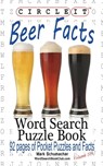 Circle It, Beer Facts, Word Search, Puzzle Book - Lowry Global Media LLC ; Mark Schumacher - 9781945512384