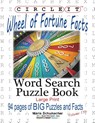 Circle It, Wheel of Fortune Facts, Word Search, Puzzle Book - Lowry Global Media LLC ; Maria Schumacher - 9781945512865