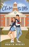 Close to Me - Murphy - 9781945522413