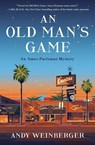 An Old Man's Game - Andy Weinberger - 9781945551642