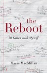 The Reboot - Marie MacMillan - 9781945587443