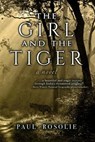 GIRL & THE TIGER - ROSOLIE,  Paul - 9781945654312