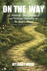 On The Way - Larry Mudd - 9781945674884