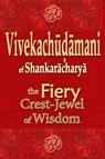 Vivekachudamani of Shankaracharya - Vidya Wati - 9781945739446