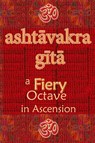 Ashtavakra Gita - Vidya Wati - 9781945739460