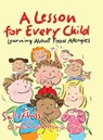 A Lesson for Every Child - Sally Huss ; Elizabeth Hamilton-Guarino - 9781945742620