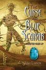 The Curse of the Blue Scarab - LANYON,  Josh - 9781945802133