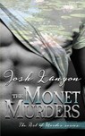The Monet Murders - Josh Lanyon - 9781945802492