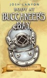 Body at Buccaneer's Bay - Josh Lanyon - 9781945802775