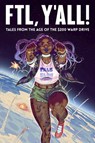 FTL, Y'all! - Ahueonao ; David Andry ; NN Chan ; Evan Dahm - 9781945820205