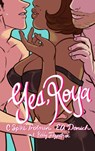 Yes, Roya: Color Edition - C. Spike Trotman - 9781945820854