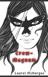 Crow-Magnum - Laurel McHargue - 9781945837043