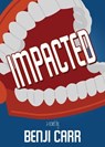 Impacted - Benji Carr - 9781945839528