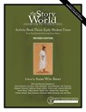 Story of the World, Vol. 3 Activity Book, Revised Edition - Susan Wise Bauer - 9781945841477