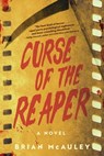 Curse of the Reaper - Brian McAuley - 9781945863820