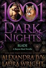 Blade: A Bayou Heat Novella - Laura Wright - 9781945920318