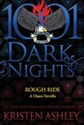 Rough Ride: A Chaos Novella - Kristen Ashley - 9781945920936