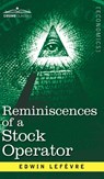 Reminiscences of a Stock Operator - Edwin Lefevre - 9781945934889