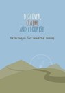 Discover, Claim, and Flourish: Reflecting on Your Leadership Journey - Charles Ray R. Bailey - 9781945935565