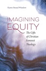 Imagining Equity - Karen S Winslow - 9781945935916