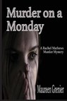 Murder on a Monday - Grenier Maureen - 9781945990144
