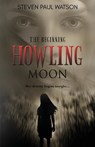 Howling Moon - Steven Paul Watson - 9781946006660