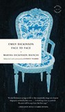 Emily Dickinson Face to Face - Martha Bianchi - 9781946022585