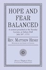 Hope and Fear Balanced - Matthew Henry - 9781946145154