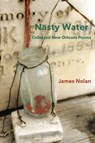 Nasty Water - James Nolan - 9781946160355