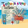 The Gooney Birds of Southport - Hope Taylor Spencer - 9781946198358