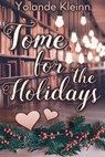 Tome for the Holidays - Yolande Kleinn - 9781946316370