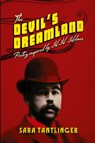 The Devil's Dreamland - Sara Tantlinger - 9781946335302