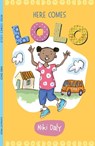Here Comes Lolo - Niki Daly - 9781946395337