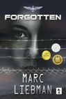 Forgotten - Marc Liebman - 9781946409737